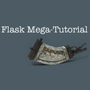 The Flask Mega Tutorial